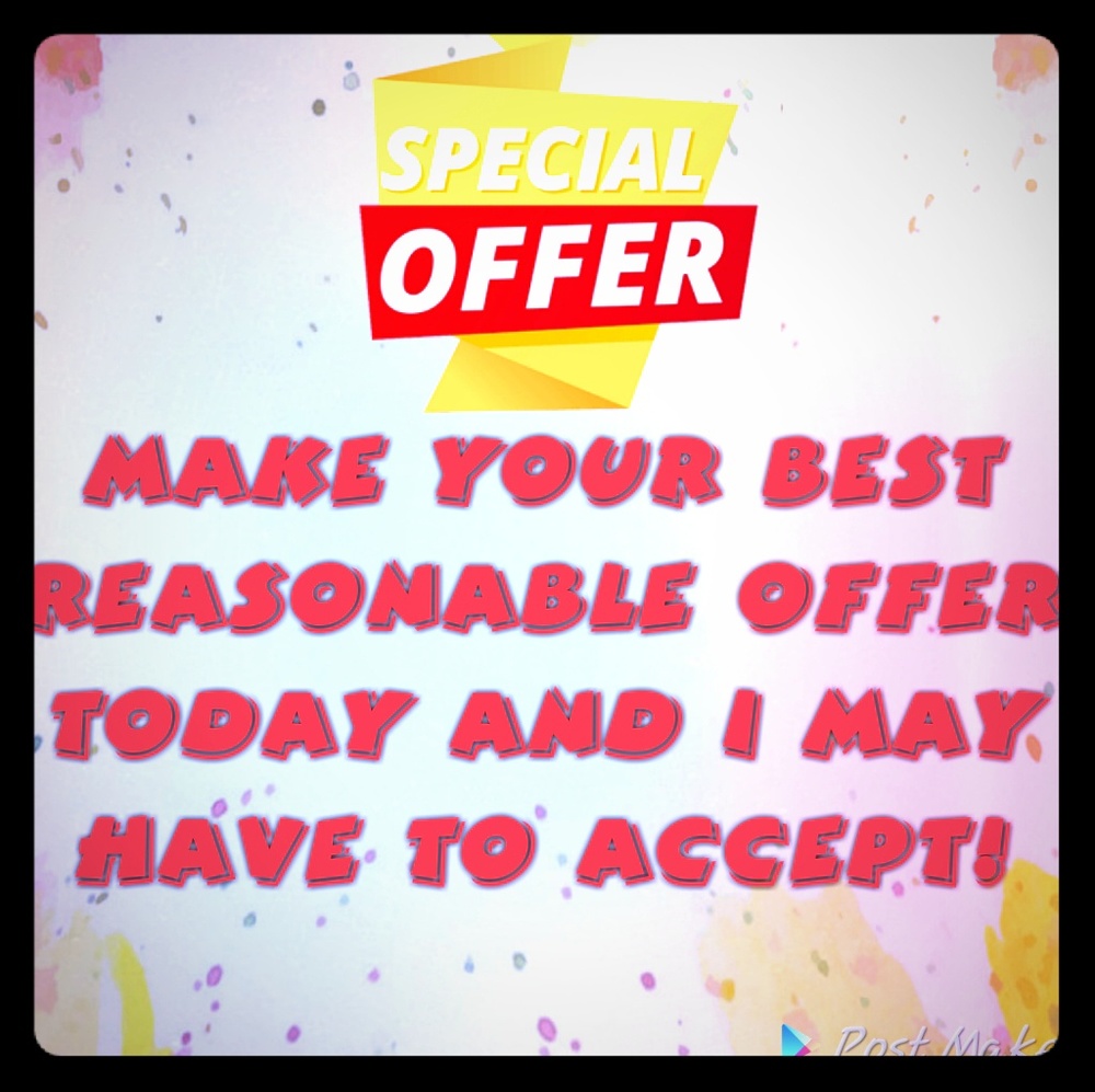 Reasonable Offers Accepted